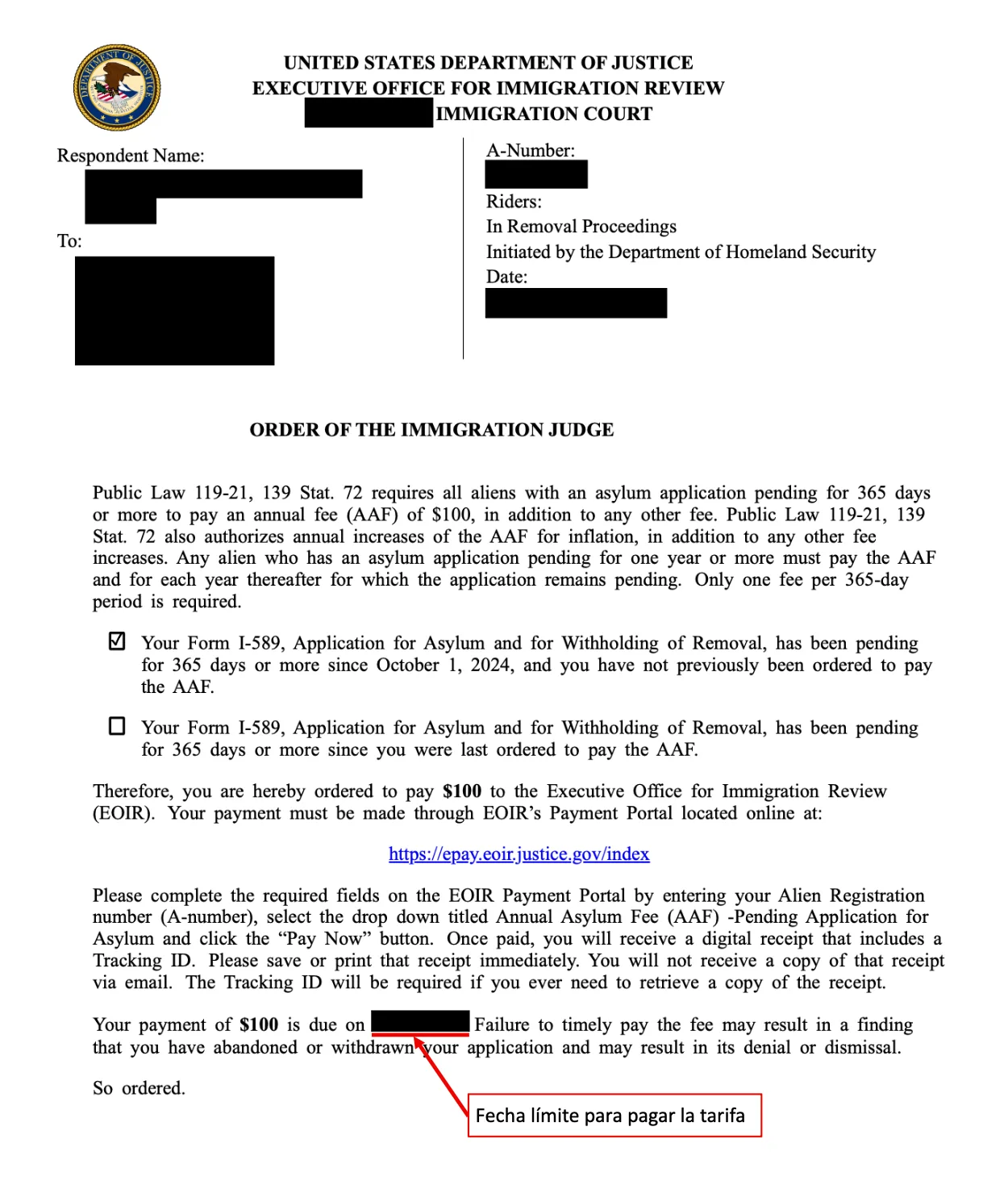 Aviso de la corte de inmigración que le informa que debe pagar la tarifa anual de asilo. El aviso debería incluir la fecha límite de pago.