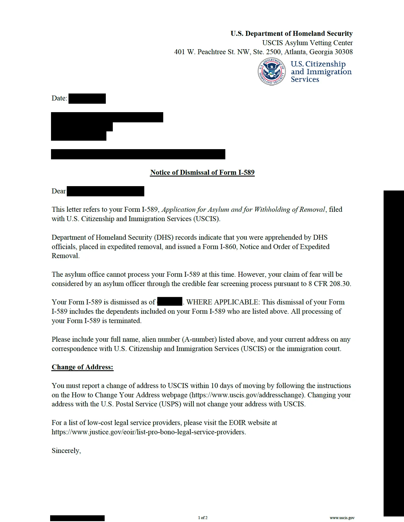 USCIS letter dismissing your asylum application because you are in expedited removal and will be put in the credible fear screening process.